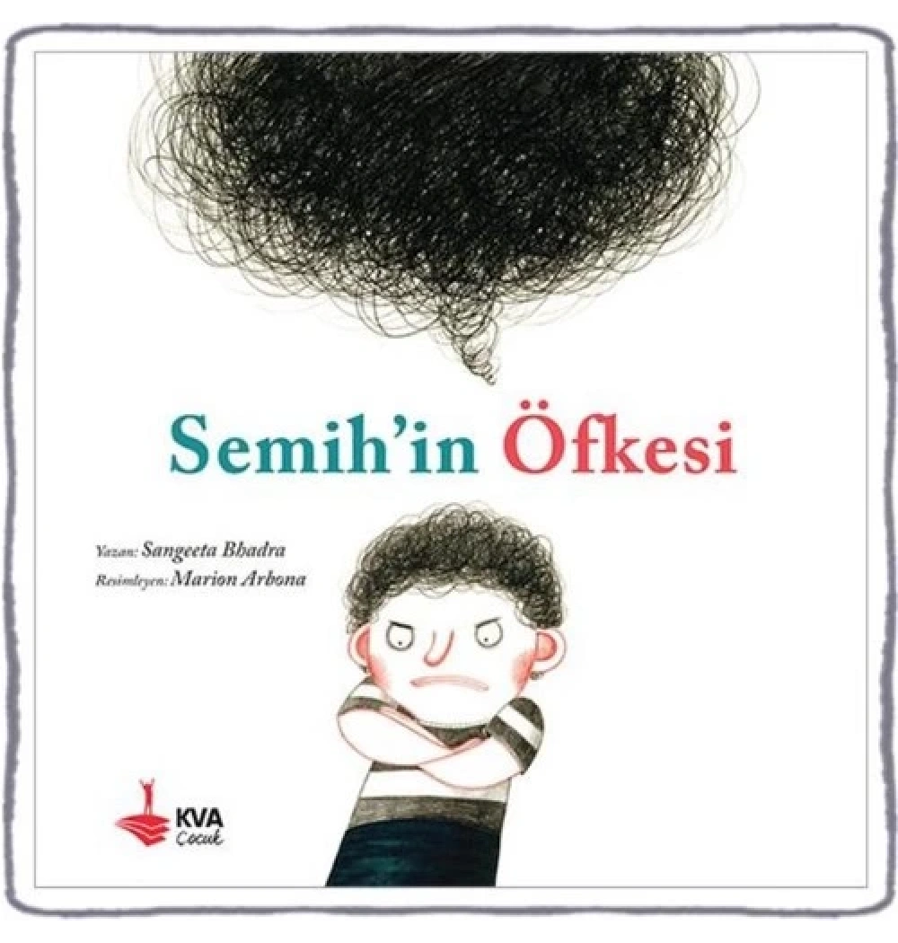 Semihin Öfkesi Sangeeta Bhadra  Kva Yayın