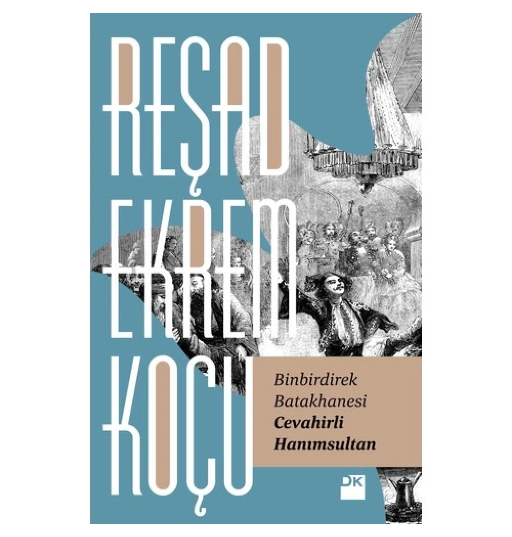 Binbirdirek Batakhanesi Cevahirli Hanımsultan Rşat Ekrem Koçu