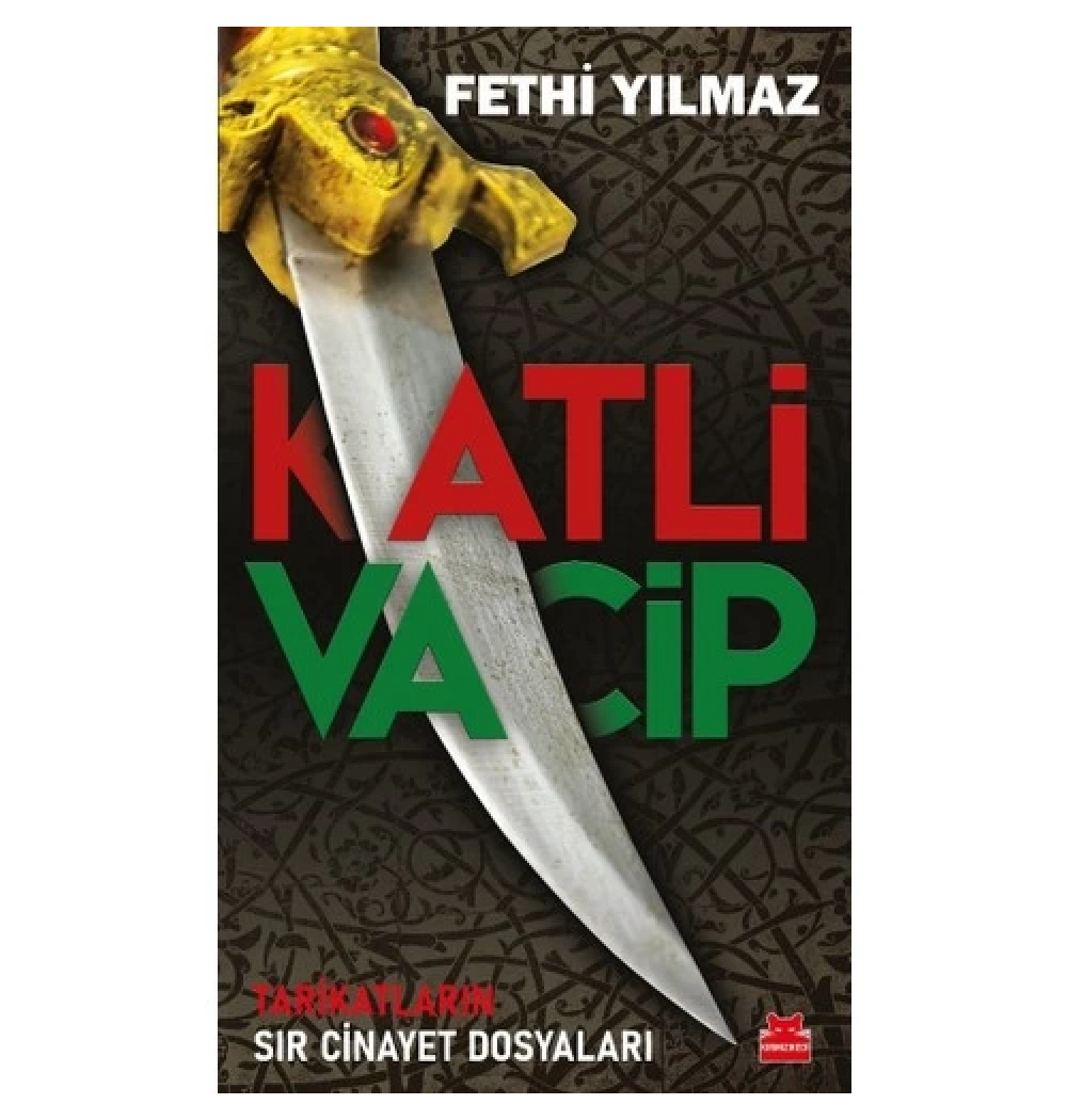 Katli Vacip  Fethi Yılmaz  Kırmızı Kedi