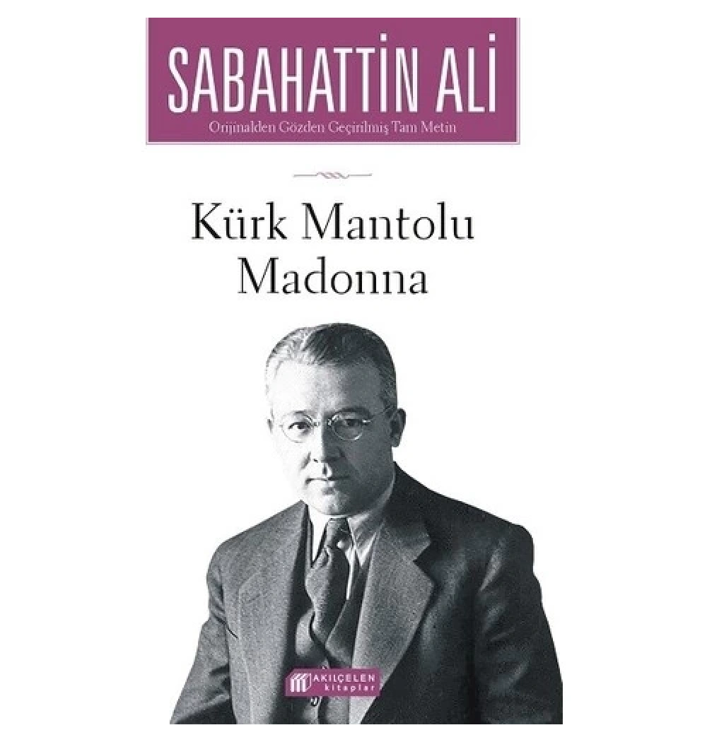 Kürk Mantolu Madonna Sabahattin Ali Akılçelen