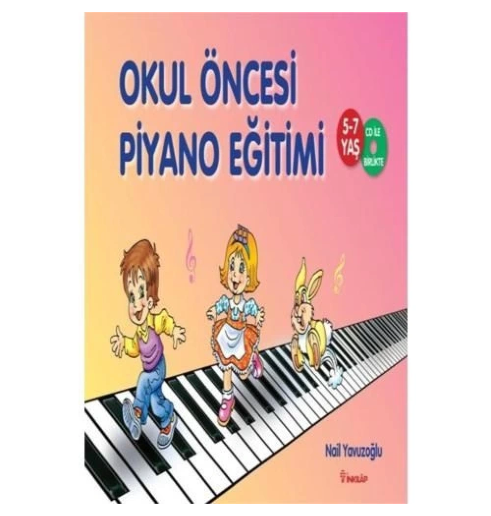 Okul Öncesi Piyano Eğitimi 5-7 Yaş      İnkılap