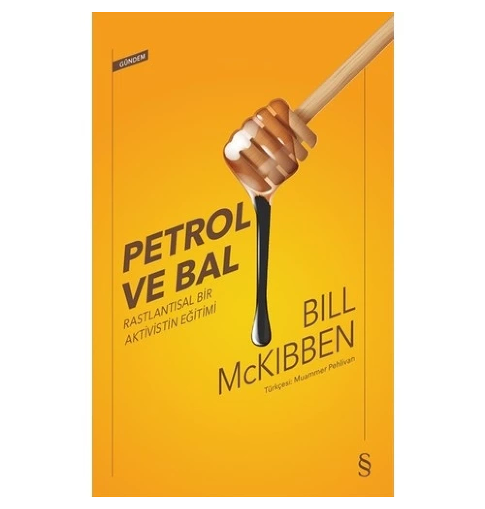 Petrol Ve Bal Bıll Mckıbben Everest