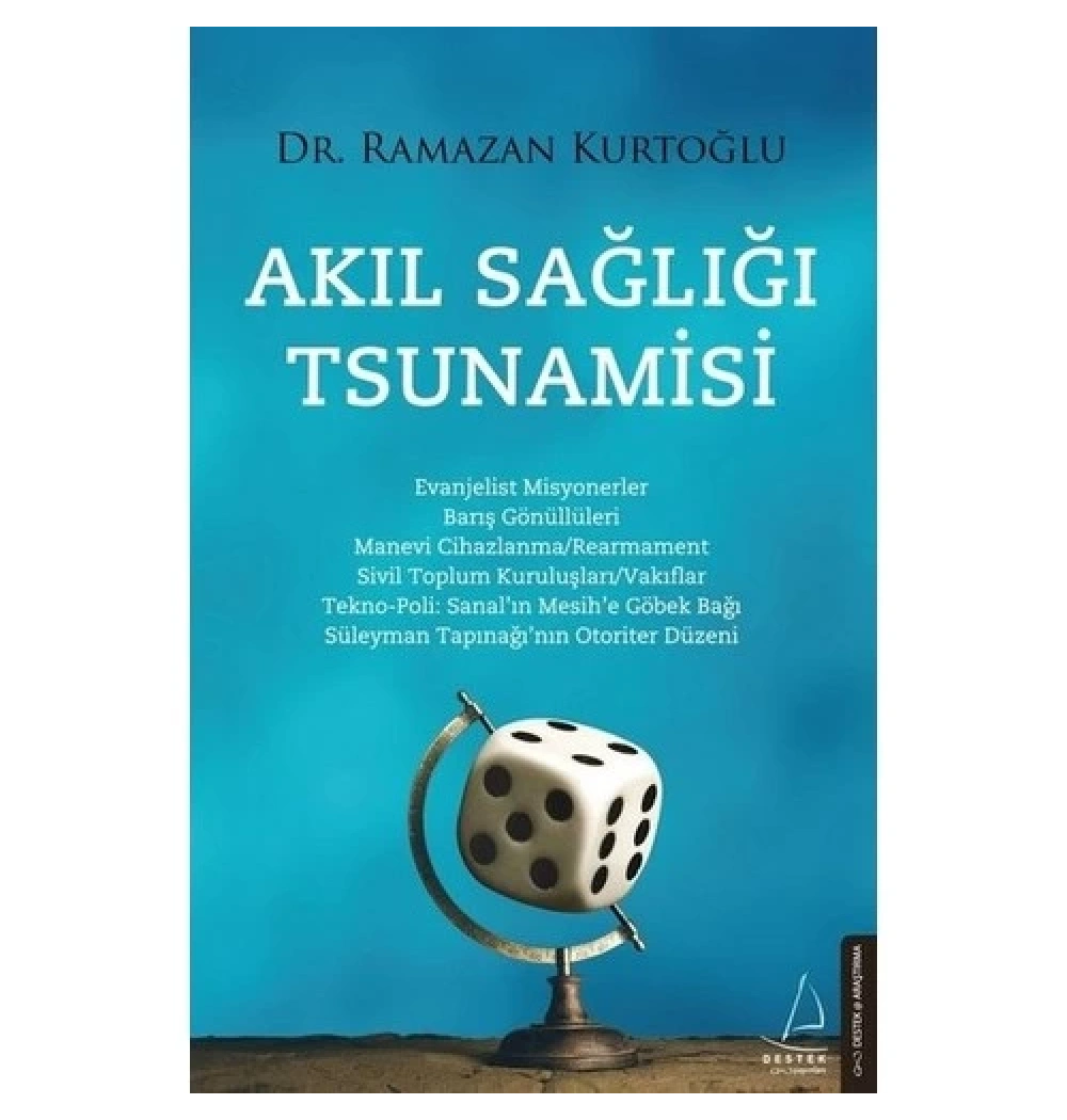 Akıl Sağlığı Tsunamisi Ramazan Kurtoğlu Destek Yayın