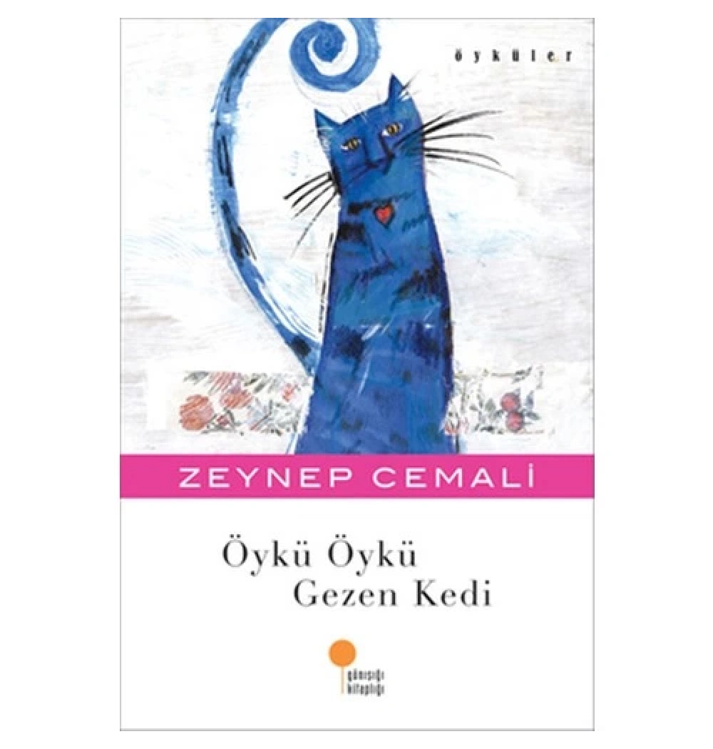 Öykü Öykü Gezen Kedi   Zeynep Cemali    Günışığı