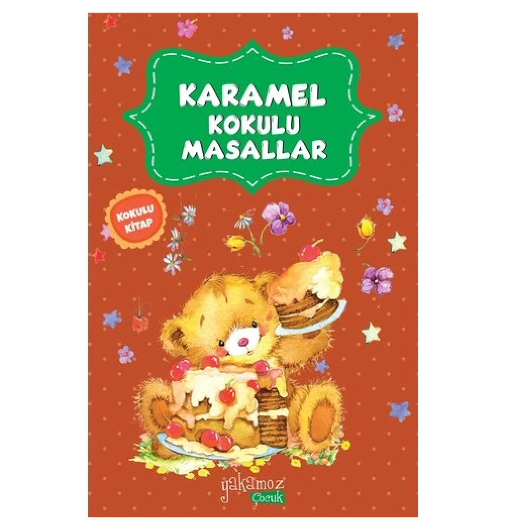 Karamel Kokulu Masallar   Yakamoz