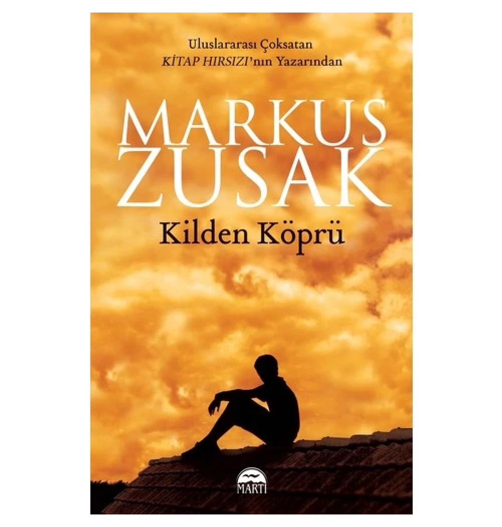 Kilden Köprü   Markus Zusak   Martı
