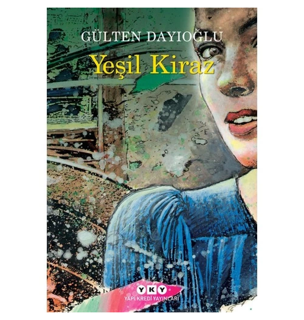 Yeşil Kiraz-1  Gülten Dayıoğlu  Yapı Kredi