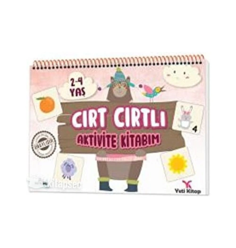 Cırt Cırtlı Aktivite Kitabım 2-4 Yaş  Yeti Kitap