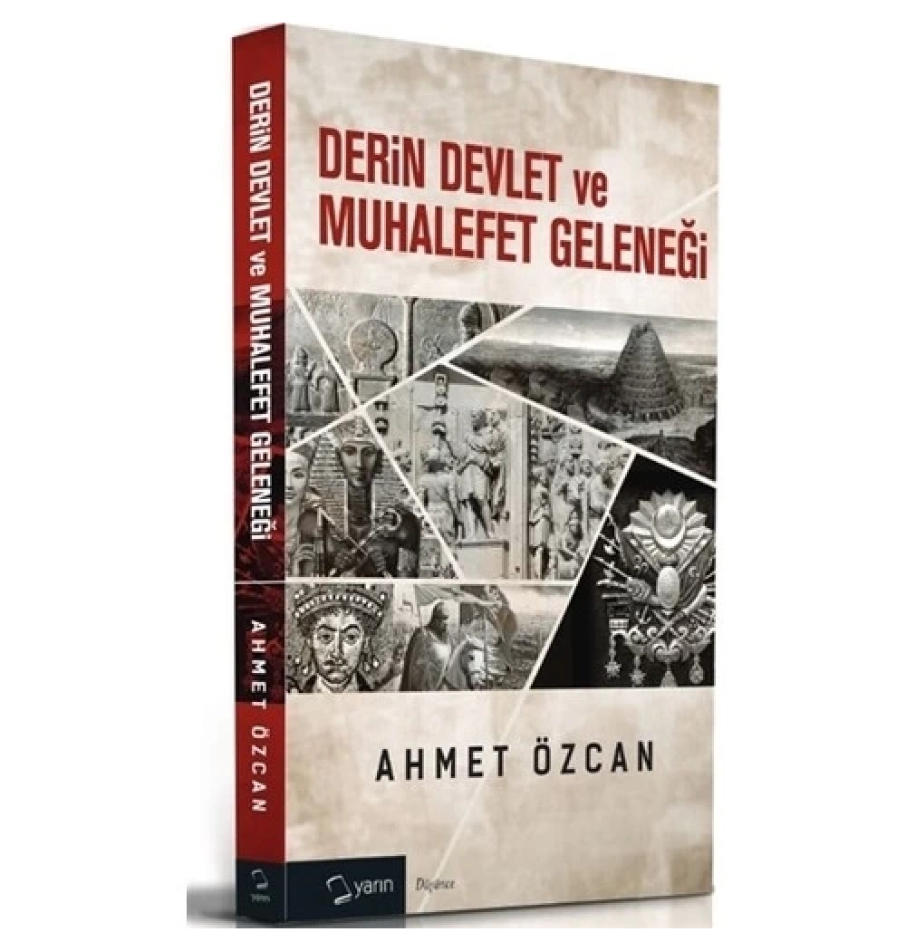 Derin Devlet Ve Muhalefet Geleneği.Ahmet Özcan