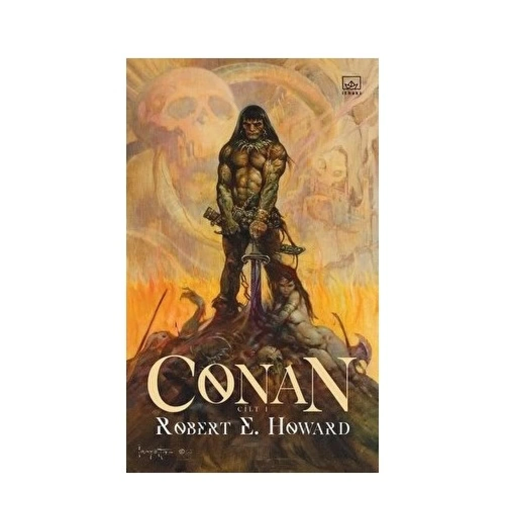 Conan 1.Cilt     R. E.Howard     İthaki