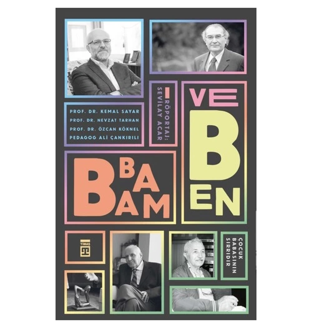 Babam Ve Ben  Kemal Sayar-Nevzat Tarhan-Özvan Köknel-Ali Çankırılı