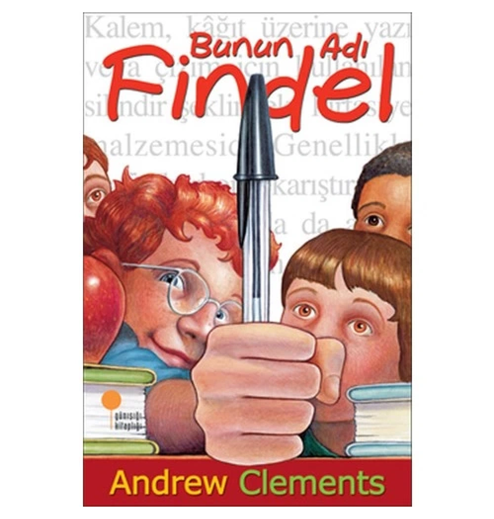 Bunun Adı Findel Andrew Clements Günışığı