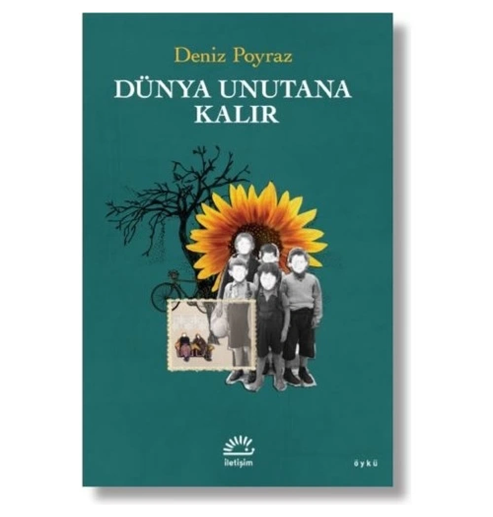 Dünya Unutana Kalır  Deniz Poyraz  İletişim