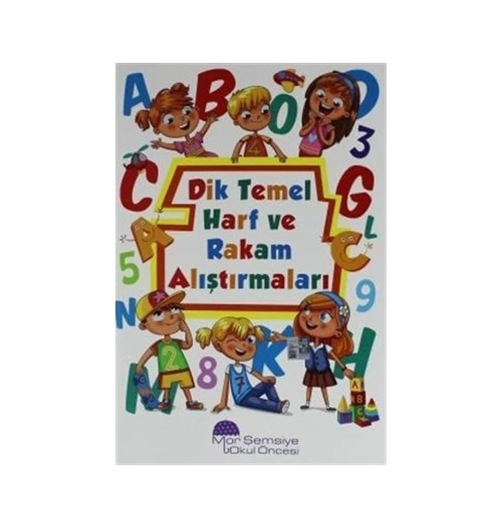 Dik Temel Harf Ve Rakam Alıştırmaları   Morşemsiye