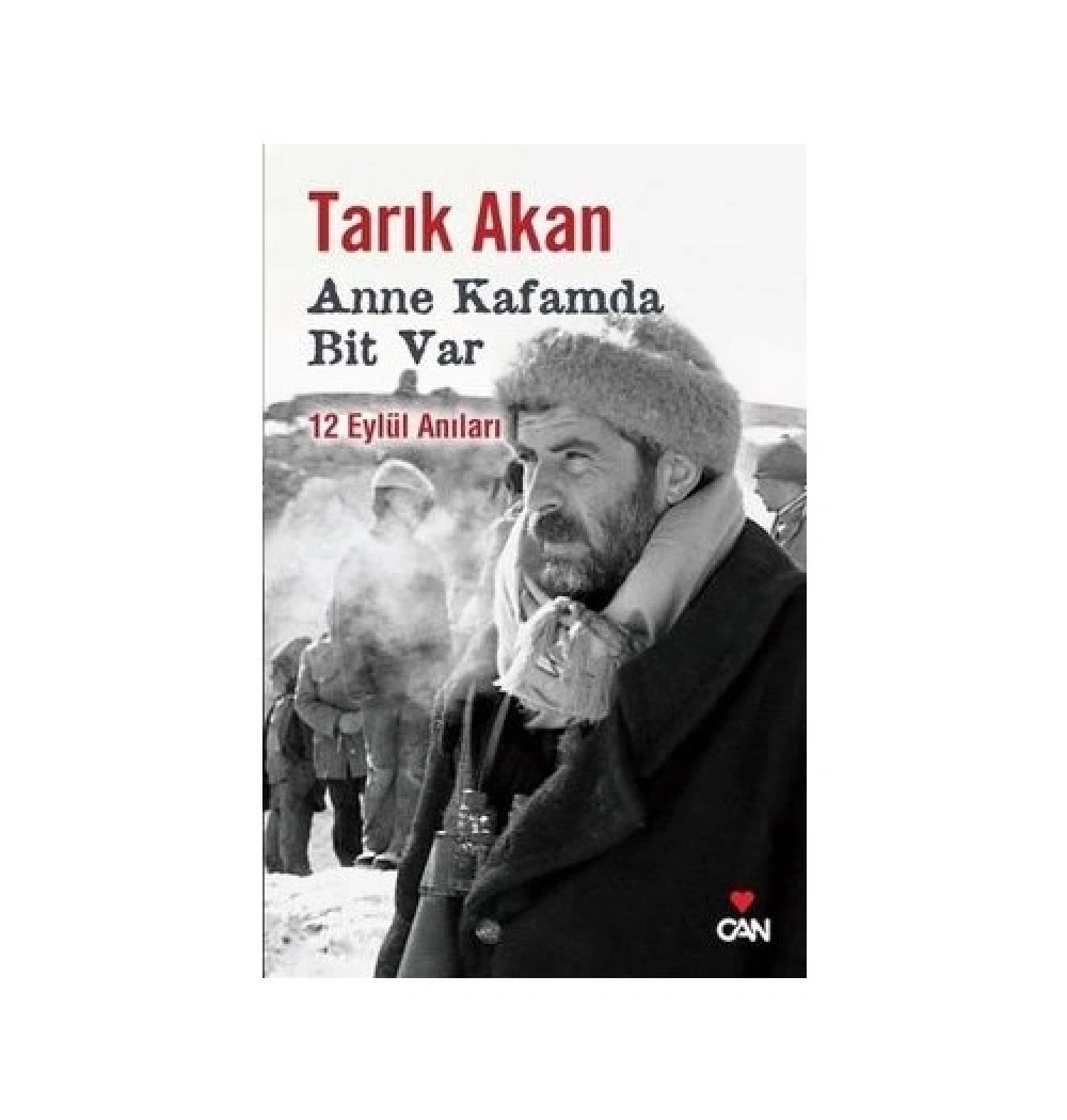 Anne Kafamda Bit Var / Tarık Akan Can Y