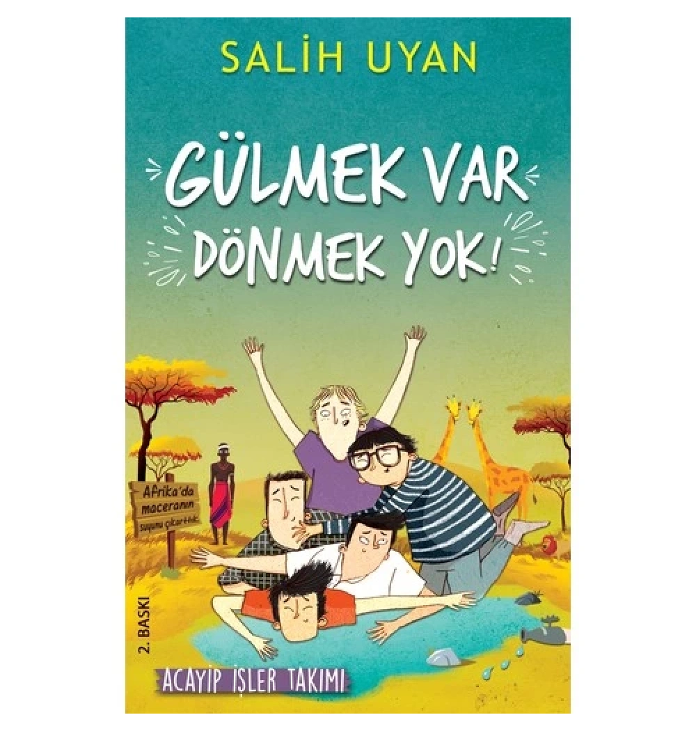 Gülmek Var Dönmek Yok Acayip İşler Takımı Carpe Dıem