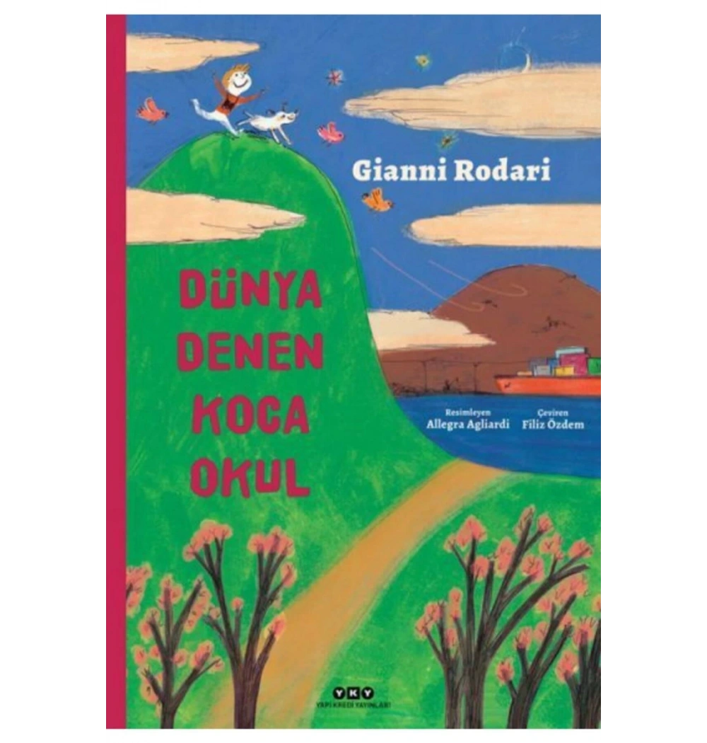 Dünya Denen Koca Okul Ciltli Gianni Rodari Yapı Kredi