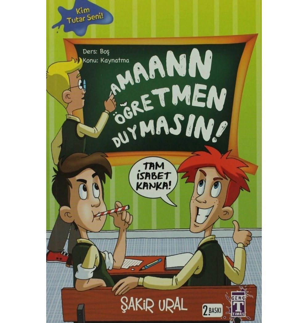 Altın Anahtar Aman Öğretmen Duymasın    Genç    Timaş