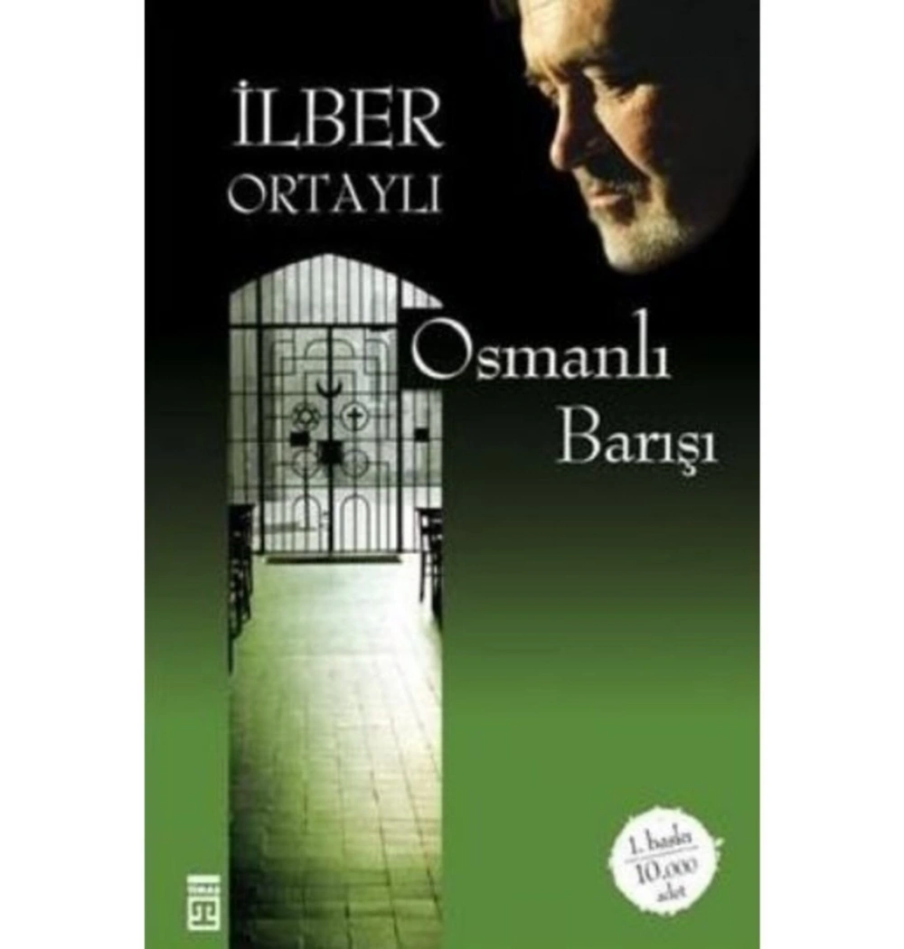 Osmanlı Barışı - İlber Ortaylı - Timaş