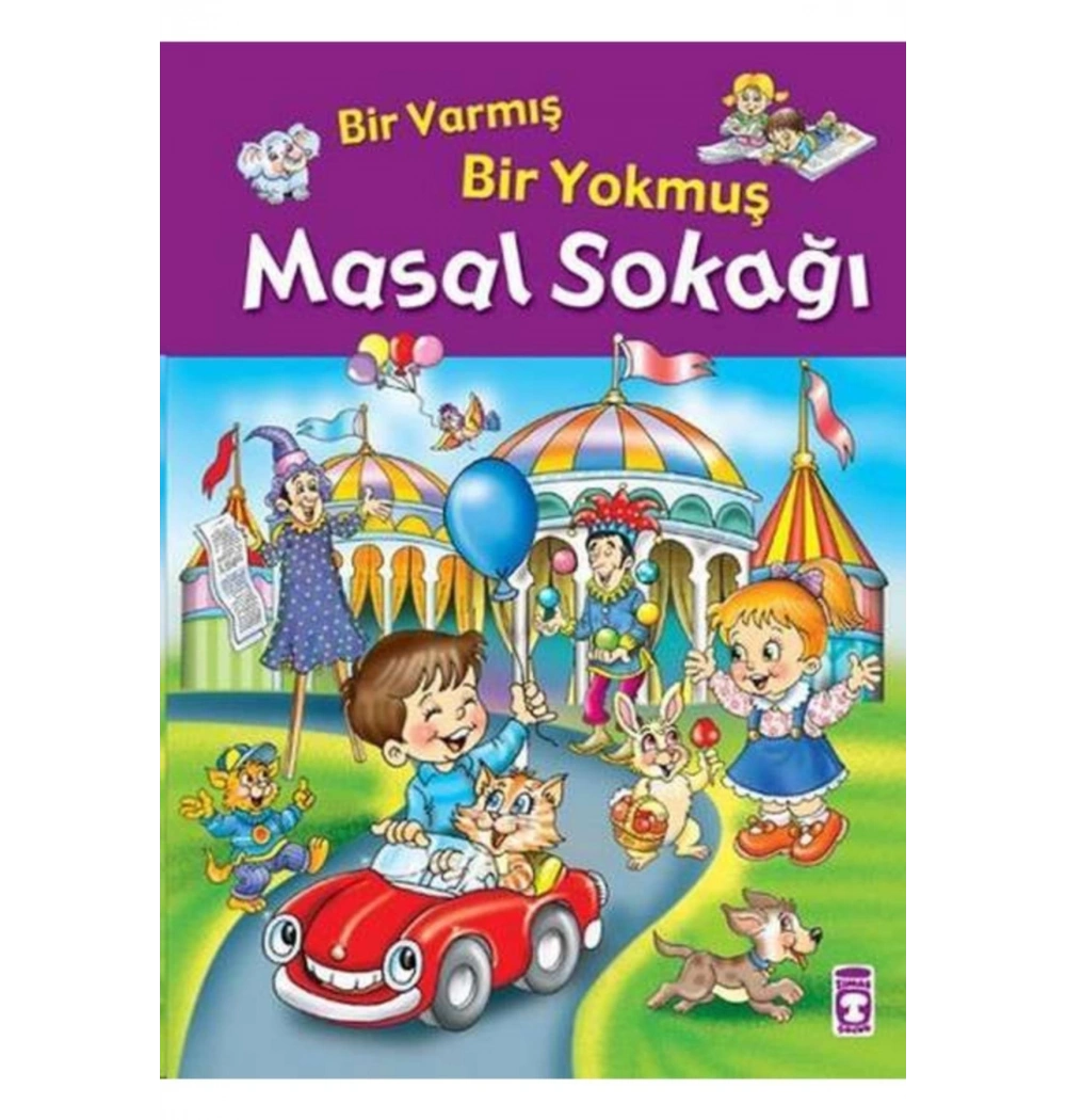 Masal Sokağı     Timaş Çocuk