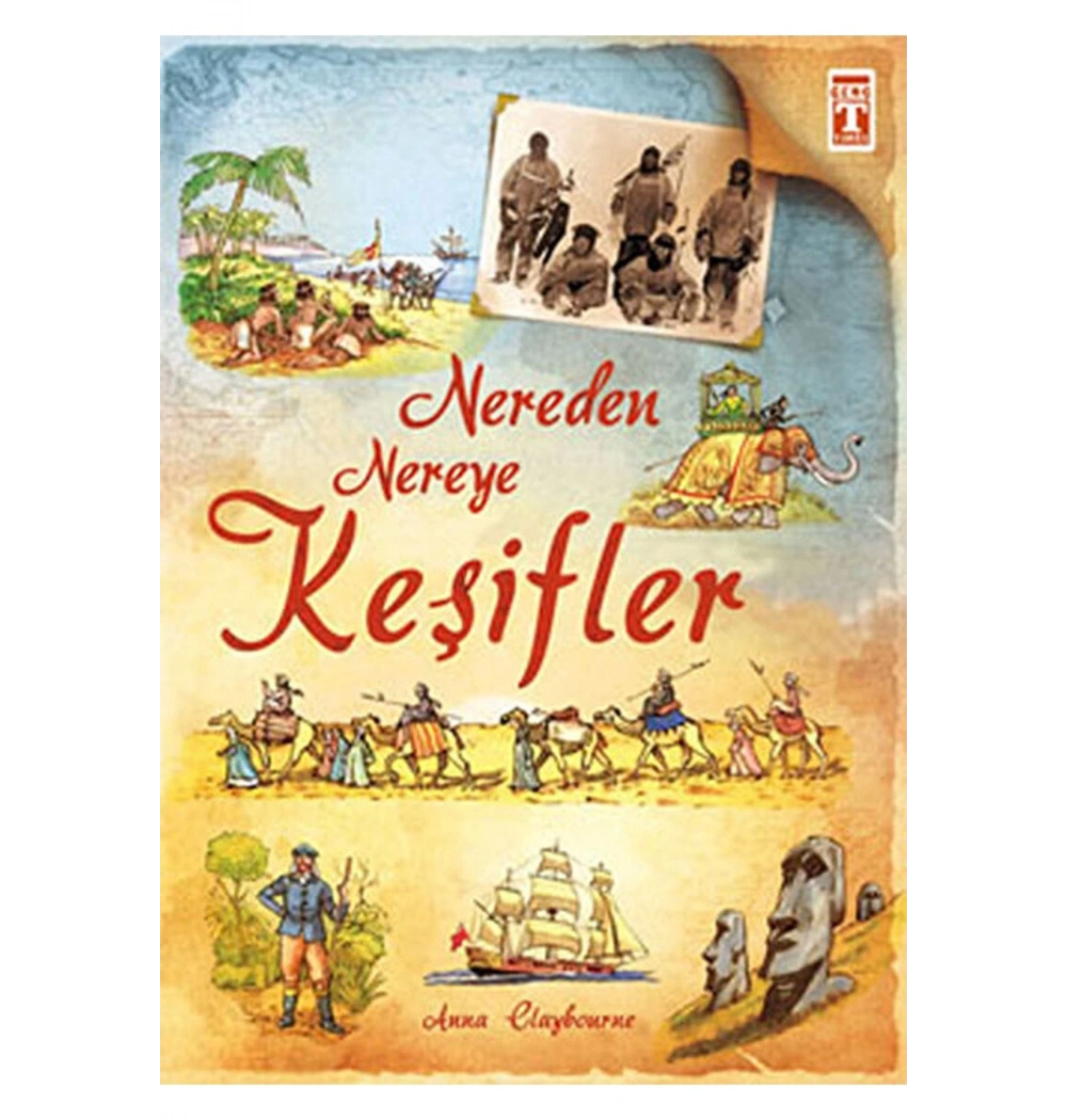 Nereden Nereye Keşifler          Genç Timaş