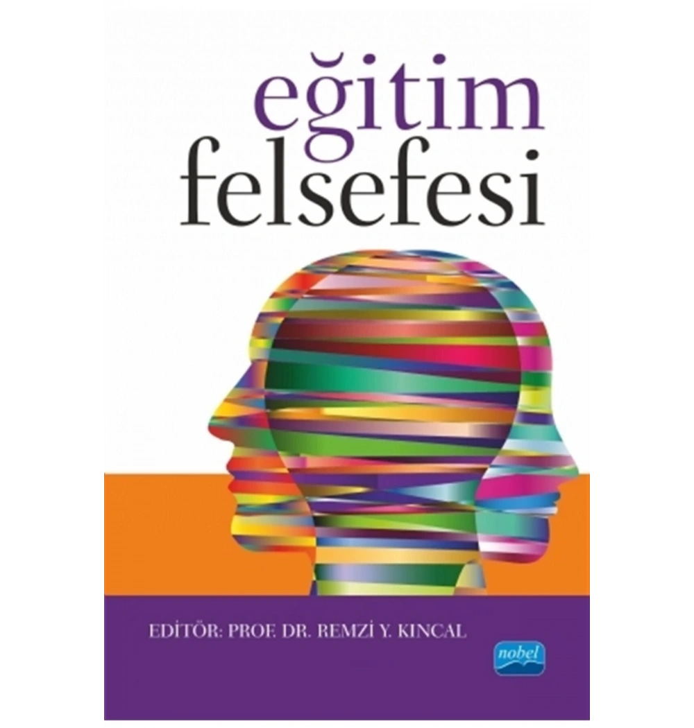 Eğitim Felsefesi Remzi Kıncal Nobel