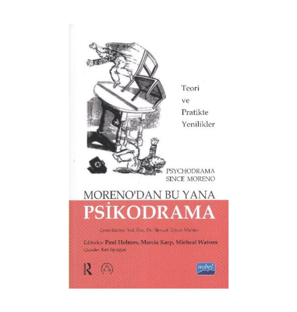 Morenodan Buyana Psikodrama Paul Holmes Nobel