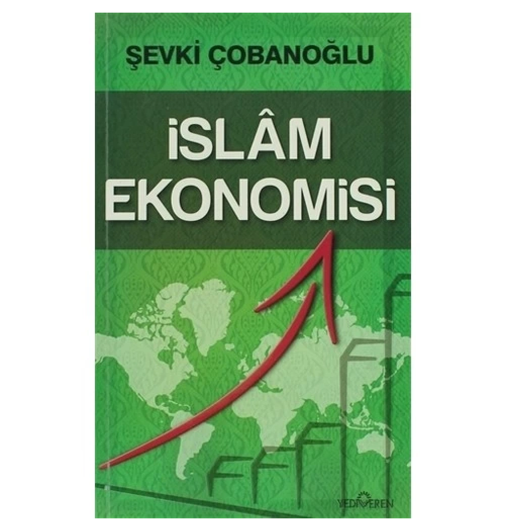 İslam Ekonomisi-Şevki Çobanoğlu-Yediveren