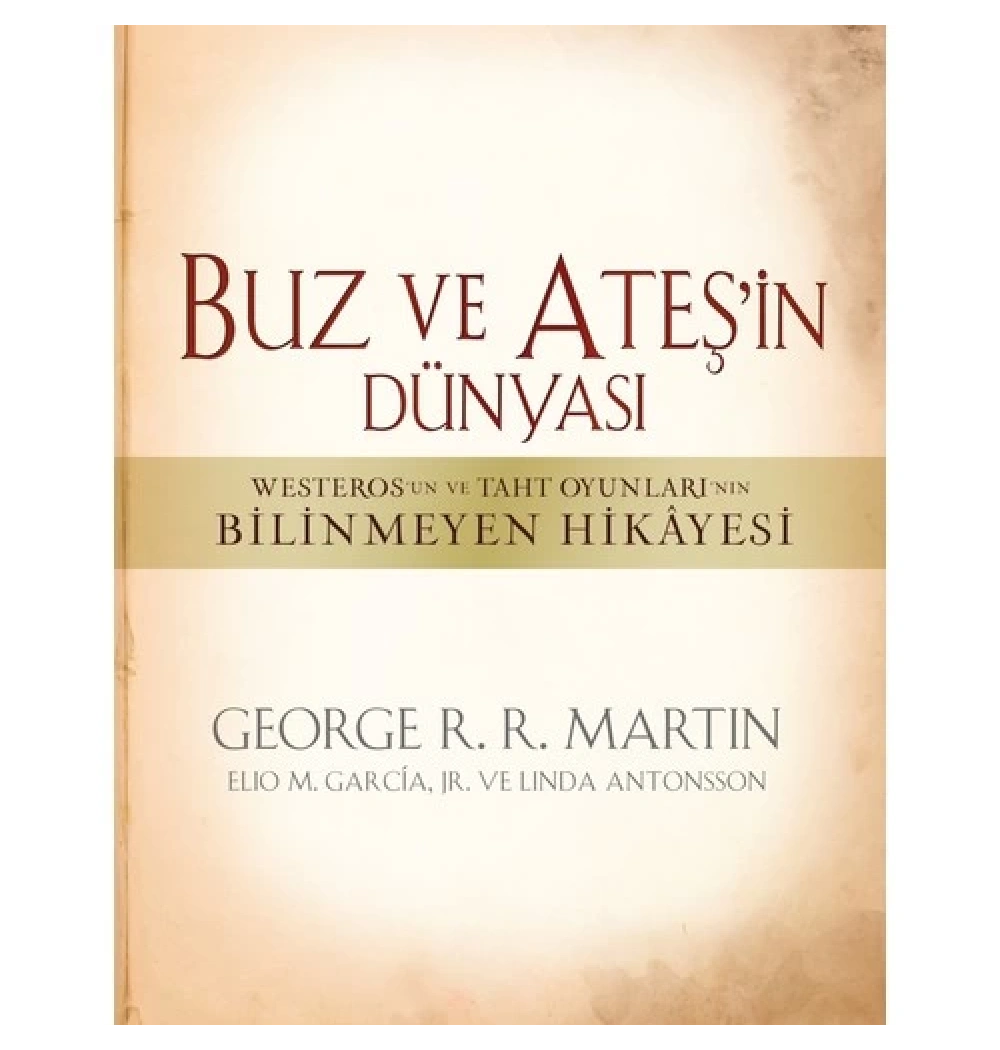 Buz Ve Ateşin Dünyası George Martın Büyük Boy Ciltli Epsilon