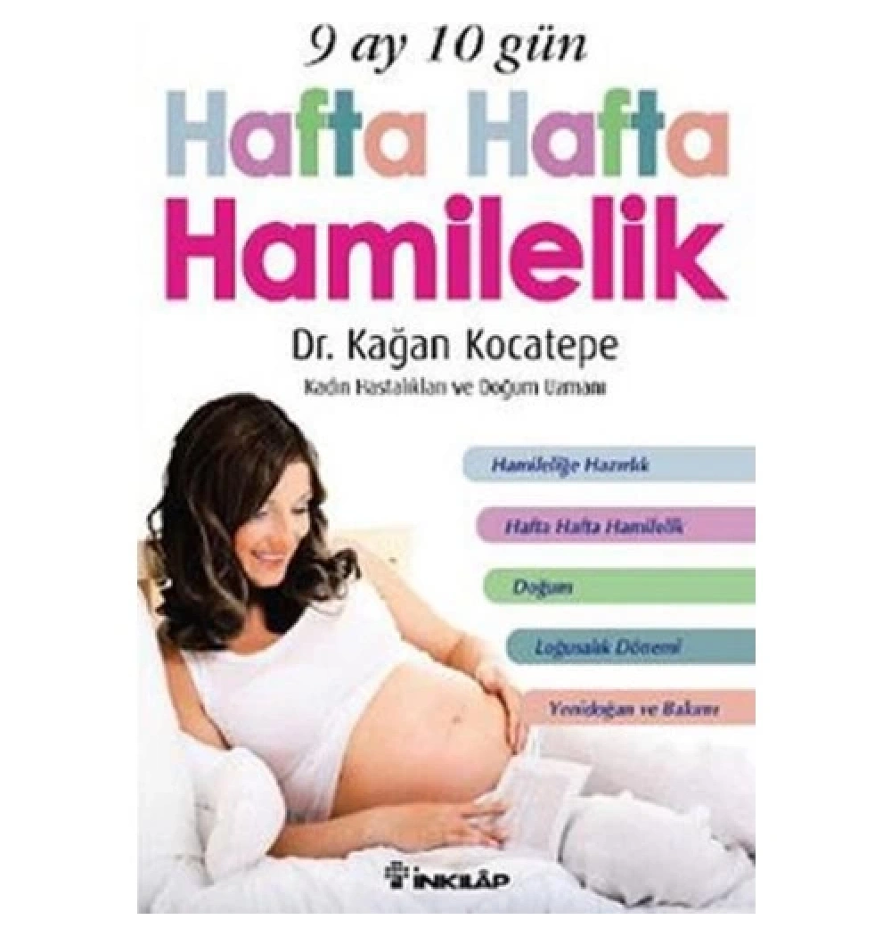 Hafta Hafta Hamilelik 9 Ay 10 Gün.Dr.Kağan Kocatepe