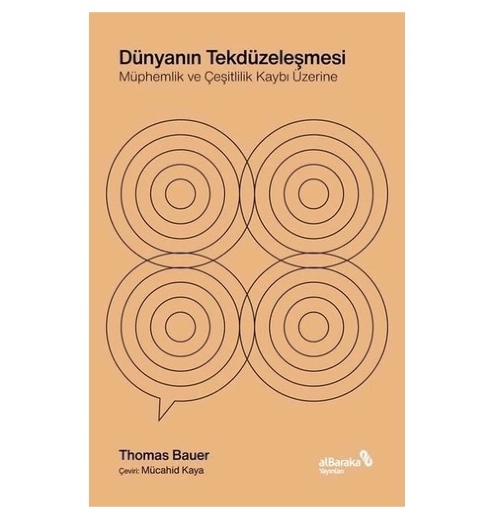 Dünyanin Tekdüzeleşmesi̇ Thomas Bauer Albaraka