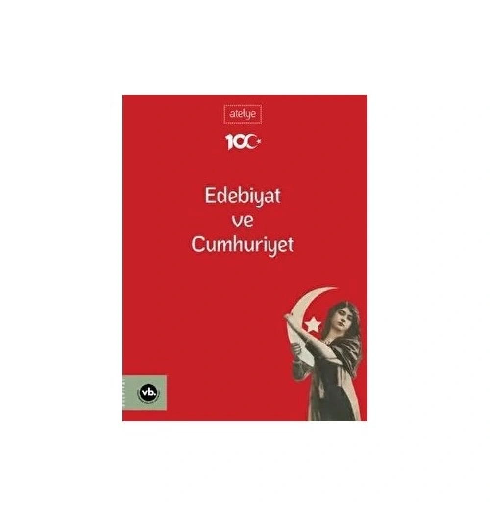 Edebiyat Ve Cumhuriyet   Vakıfbank