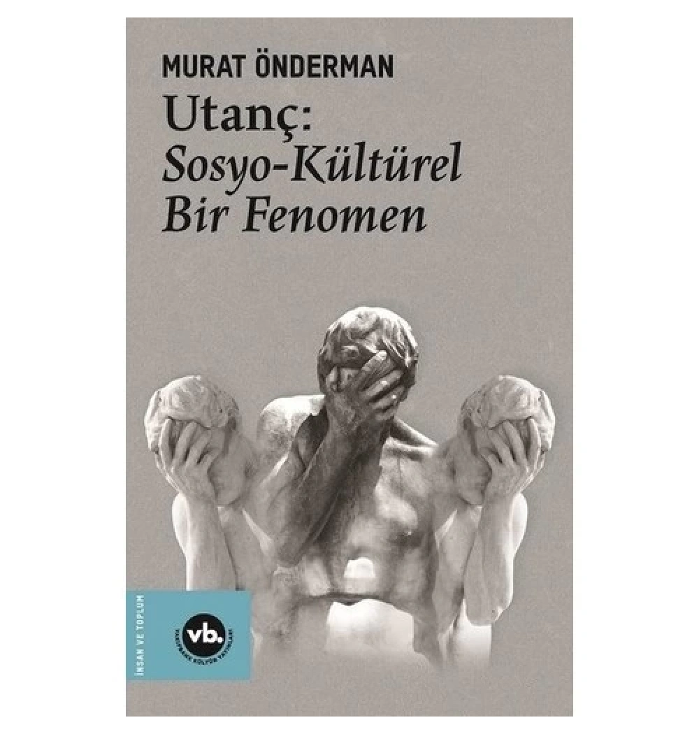 Utanç Sosyo Kültürel Bir Fenomen  Vakıfbank