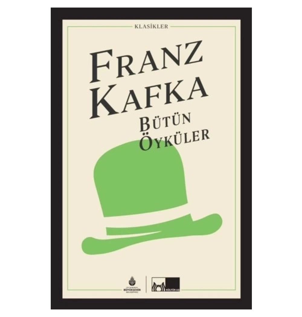 Bütün Öyküler Franz Kafka  Bez Ciltli  İbş