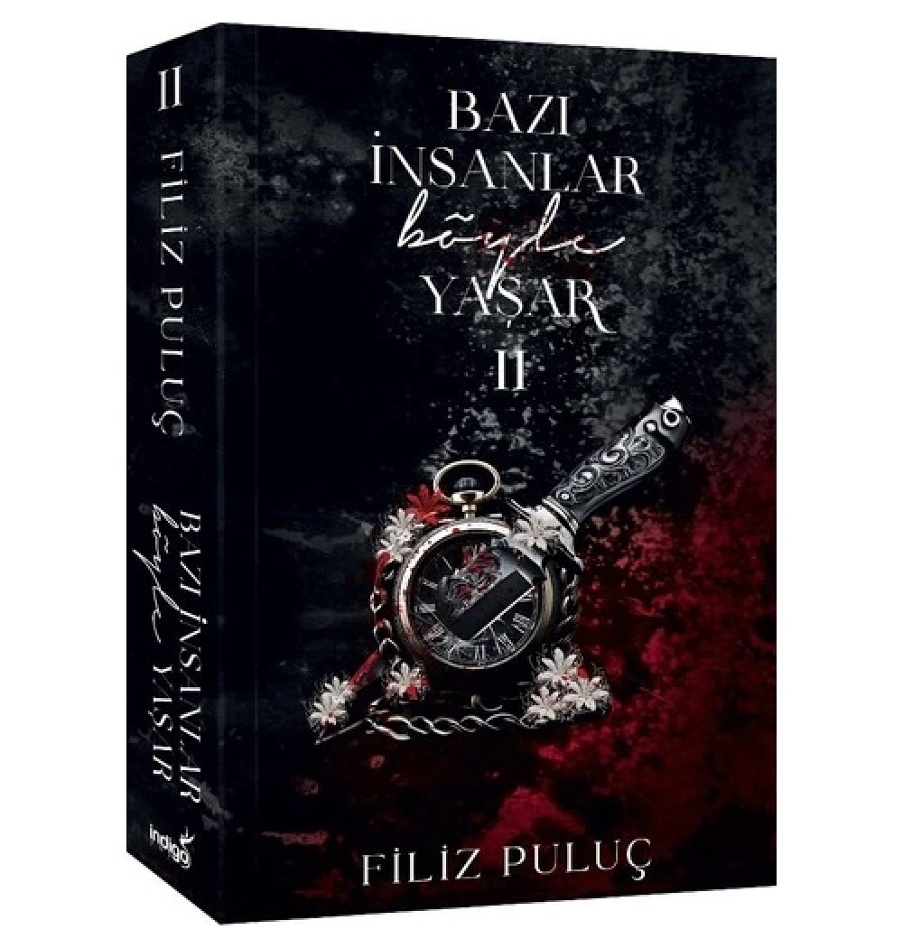 Bazı İnsanlar Böyle Yaşar 2  Filiz Puluç  İndigo