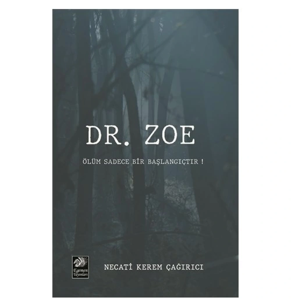 Dr.Zoe Necati Kerem Egemen Yayın