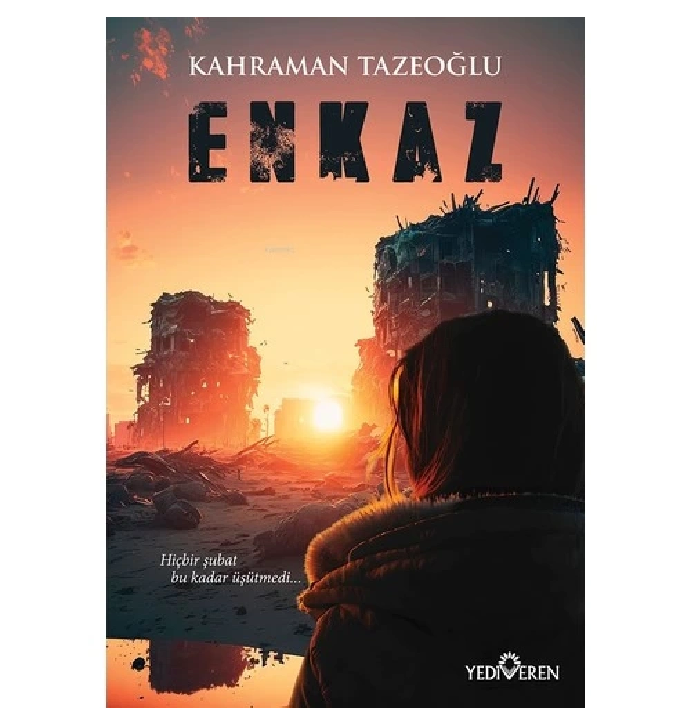 Enkaz  Kahraman Tazeoğlu  Yediveren