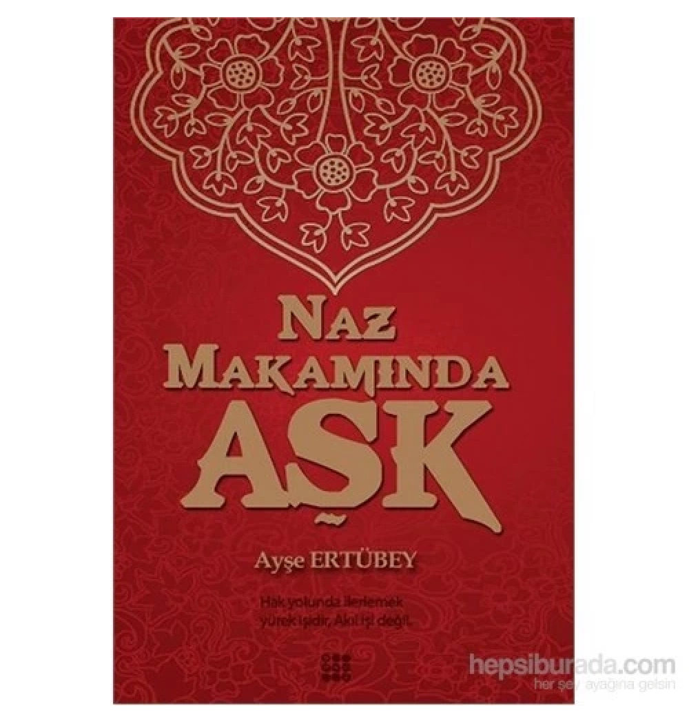 Naz Makamında Aşk Ayşe Ertübey Dokuz Yayın