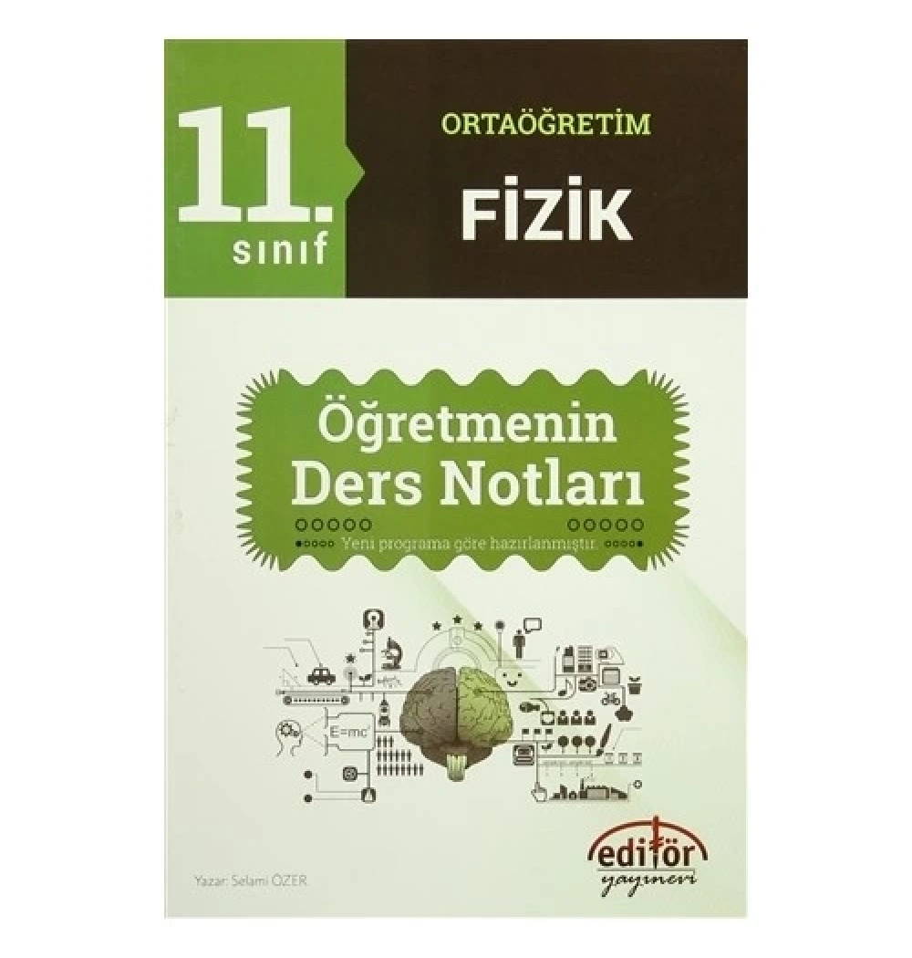 Editör 11.Sınıf Fizik Öğretmenin Ders Notları
