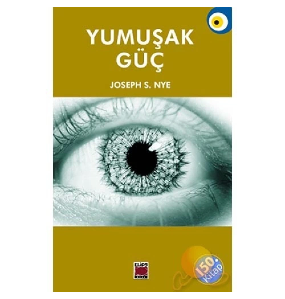 Yumuşak Güç     Joseph S.Nye   Elips