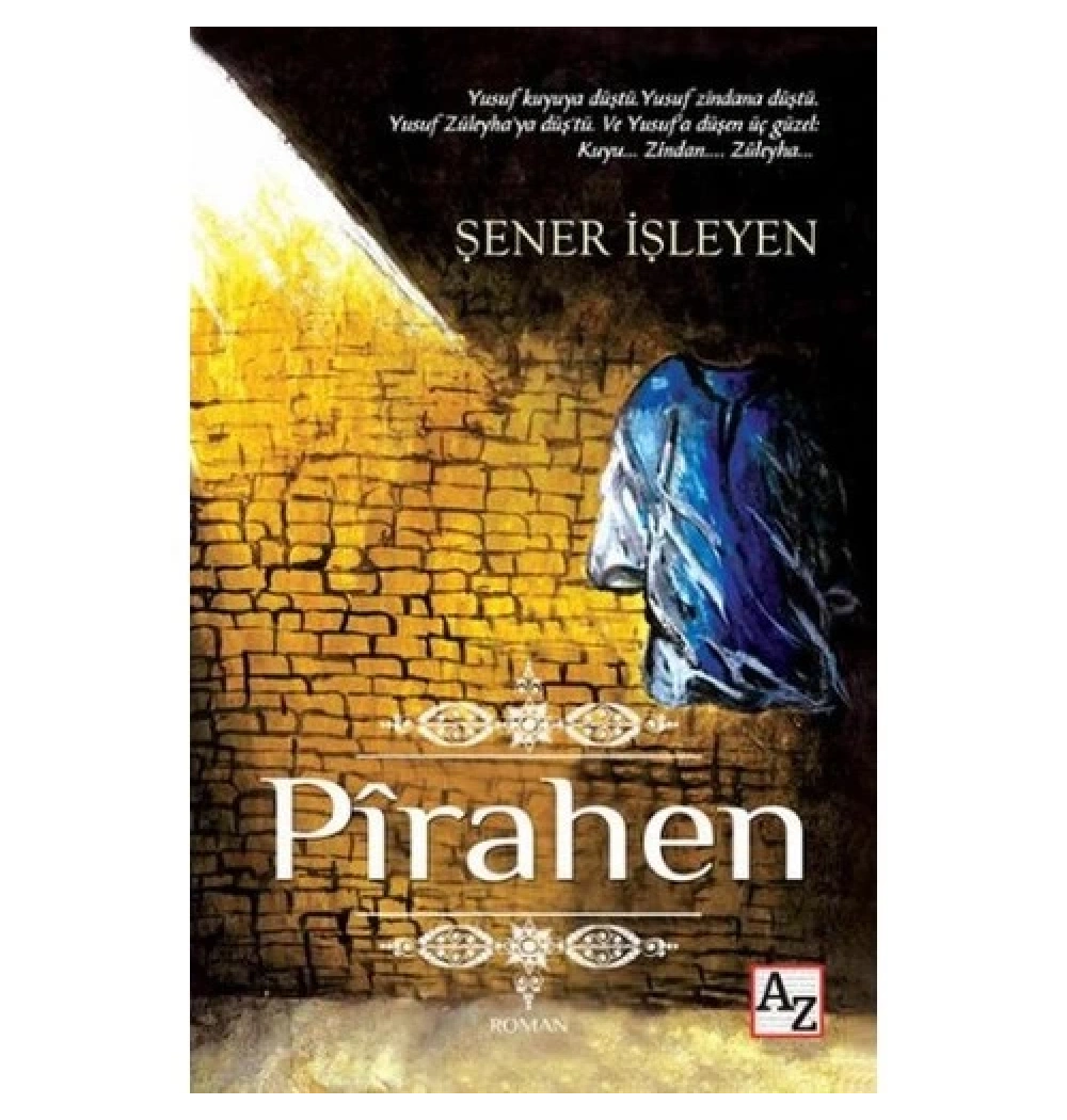Pirahen. Şener İşleyen Azkitap