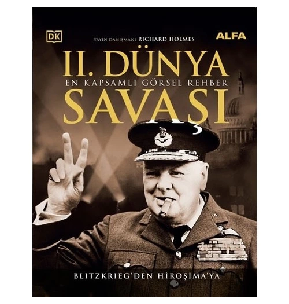 2.Dünya Savaşi En Kapsamli Görsel Rehber Büyük Boy Ci̇Ltli̇ Alfa Basım