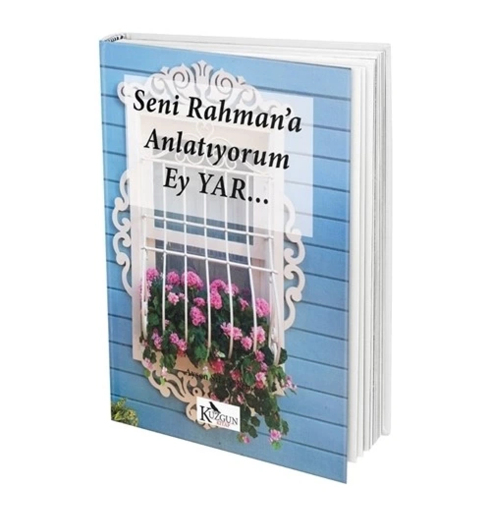 Seni Rahmana Anlatıyorum Ey Yar   Kuzgun