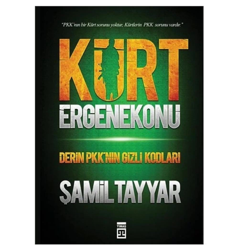 Kürt Ergenekonu.Şamil Tayyar Timaş