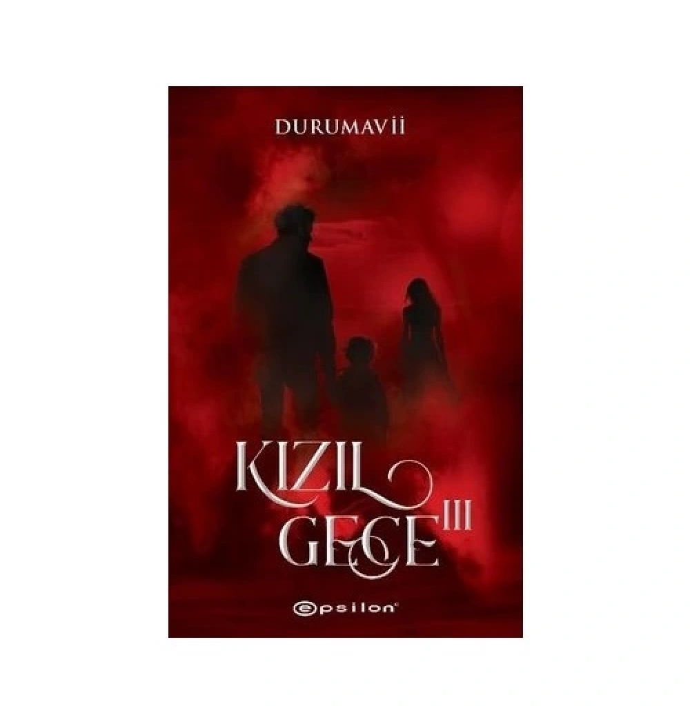 Kızıl Gece 3  Durumavii  Epsilon