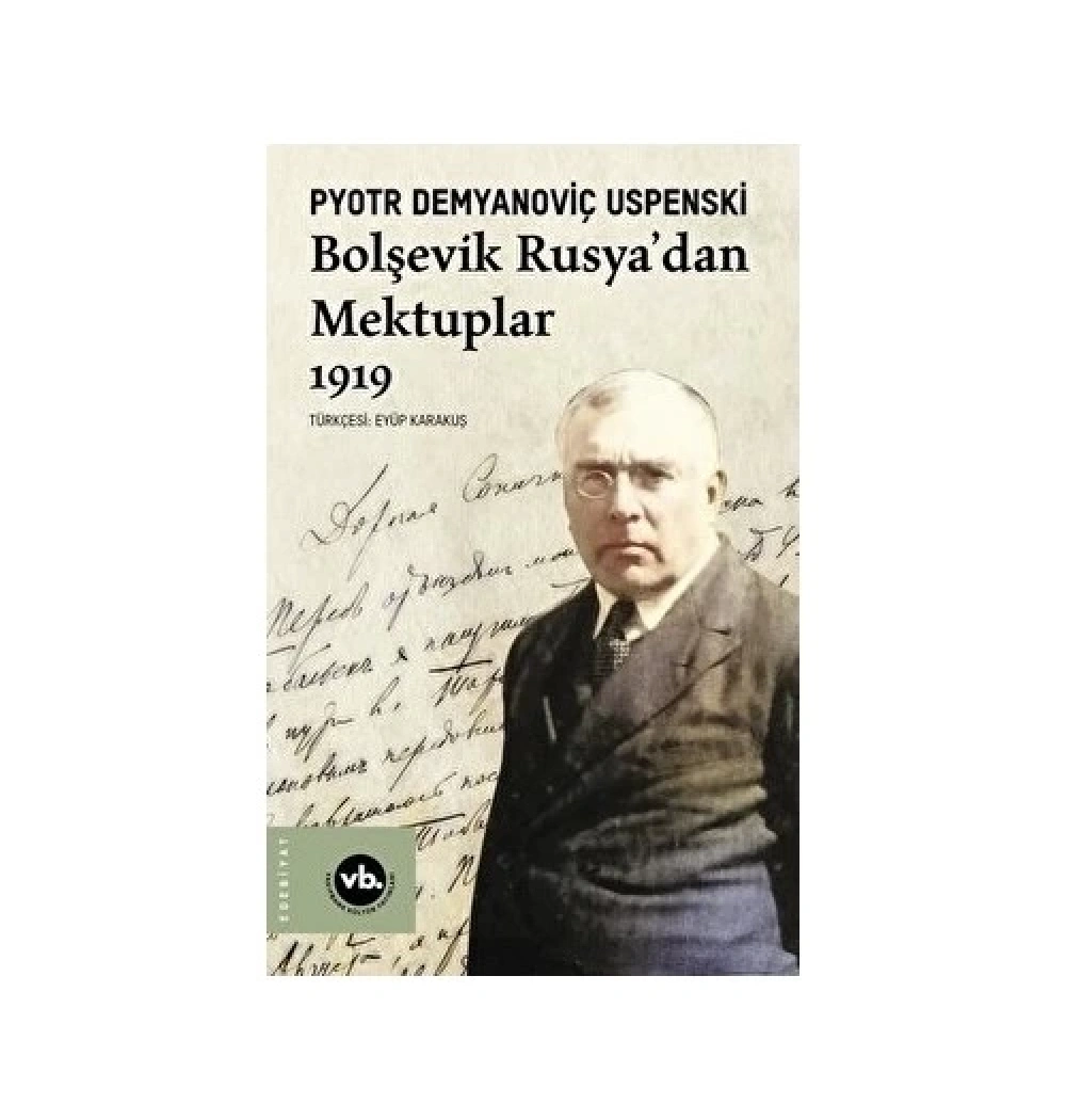 Bolşevik Rusyadan Mektuplar 1919  Vakıfbank