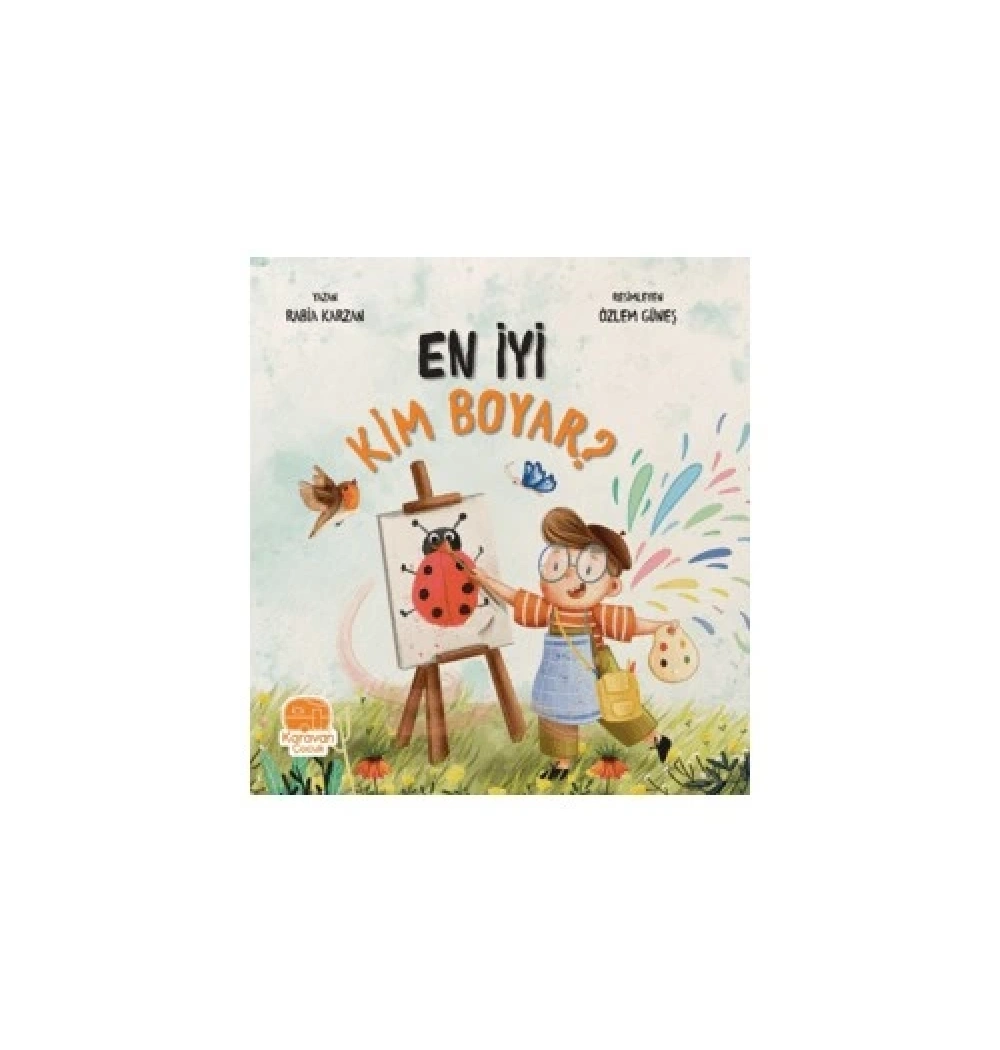 En İyi Kim Boyar ?  Karavan Çocuk