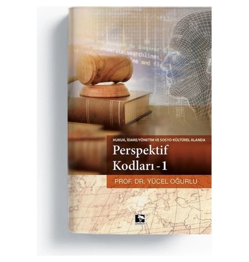 Perspektif Kodları-1  Yücel Oğurlu  Çınaraltı