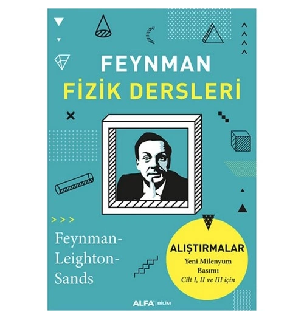 Feynman Fi̇Zi̇K Dersleri̇ Aliştirmalar Alfa Basım
