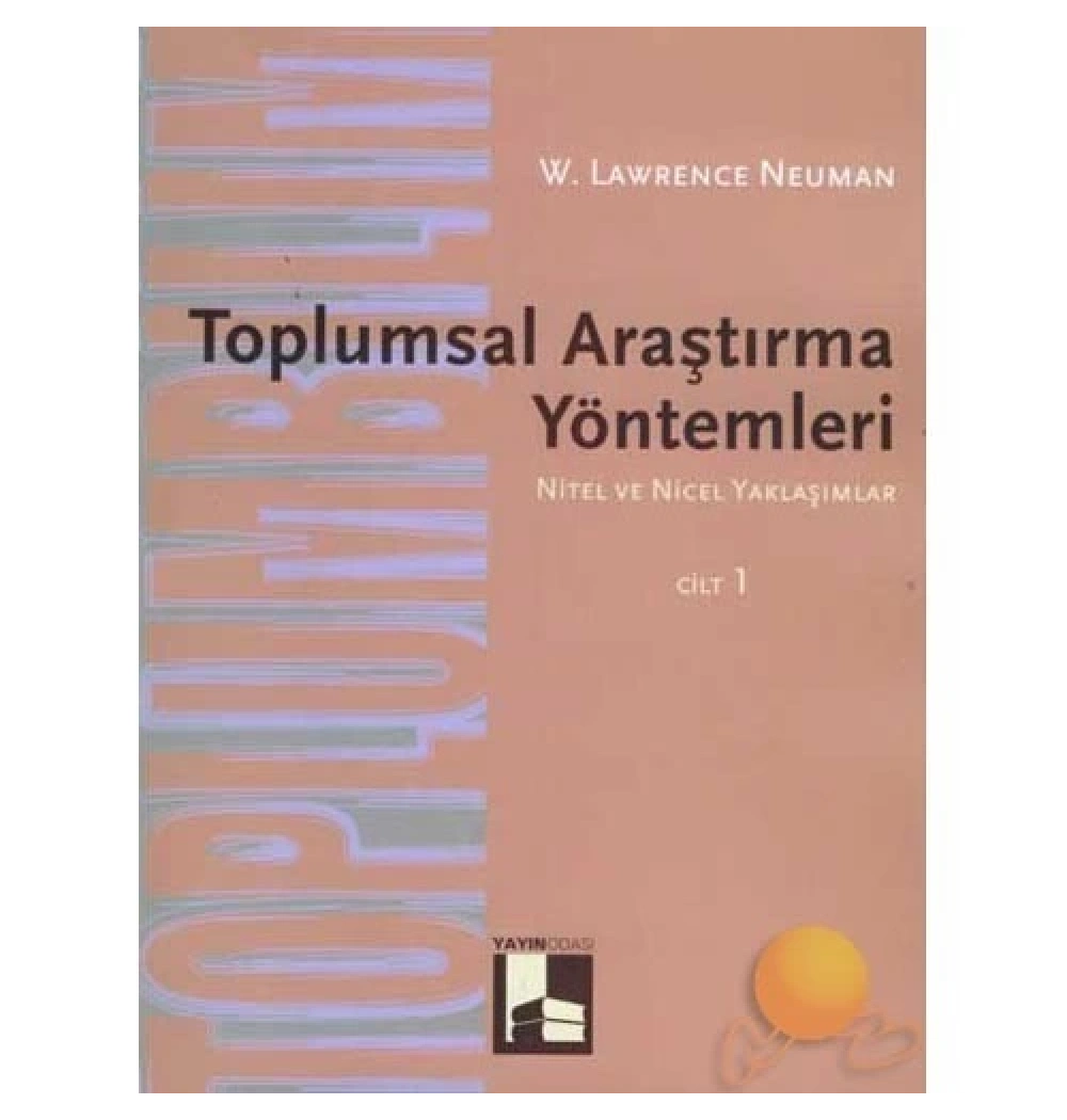 Toplumsal Araştırma Yöntemleri-1  Yayınodası